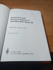Numerical and Phyical Aspects of Aerodynamic Flow III by T. Cebeci (Eng) 1985