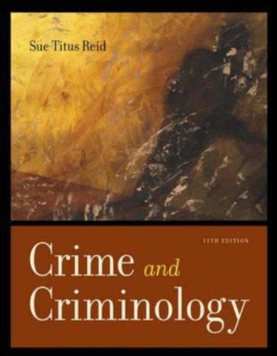 Crime and Criminology, Reid, Sue Titus, 9780072988581
