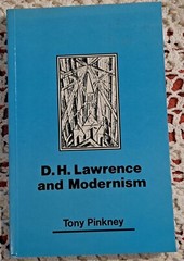 D. H. Lawrence & Modernism by Tony Pinkney, 1990 (1st Edition), PB, 180 pages