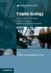 Trophic Ecology: Bottom-Up and Top-Down Interactions across Aquatic and Terrestr