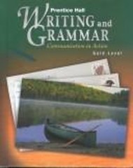 Writing and Grammar, Grade 9 : Communication in Action Hardcover