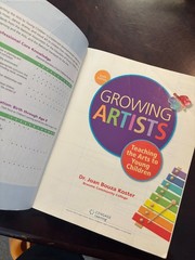 Growing Artists : Teaching the Arts to Young Children by Joan Koster (2014,…