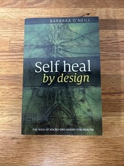 Self Heal By Design By Barbara O’Neill (Paperback) Printed In America