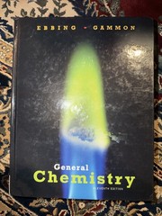 General Chemistry Eleventh Edition by Ebbing-Gammon Hardcover Book