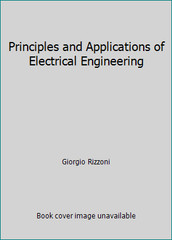 Principles and Applications of Electrical Engineering by Giorgio Rizzoni