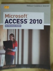 Microsoft Access 2010: Introductory (S…, Last, Mary Z