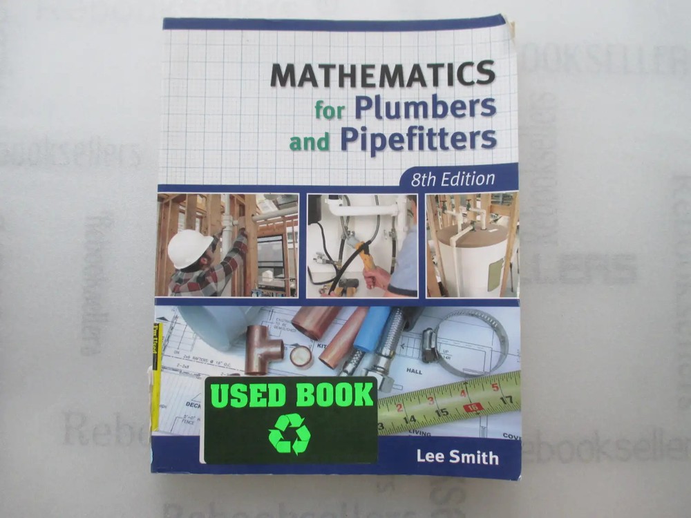 Mathematics for Plumbers and Pipefitters