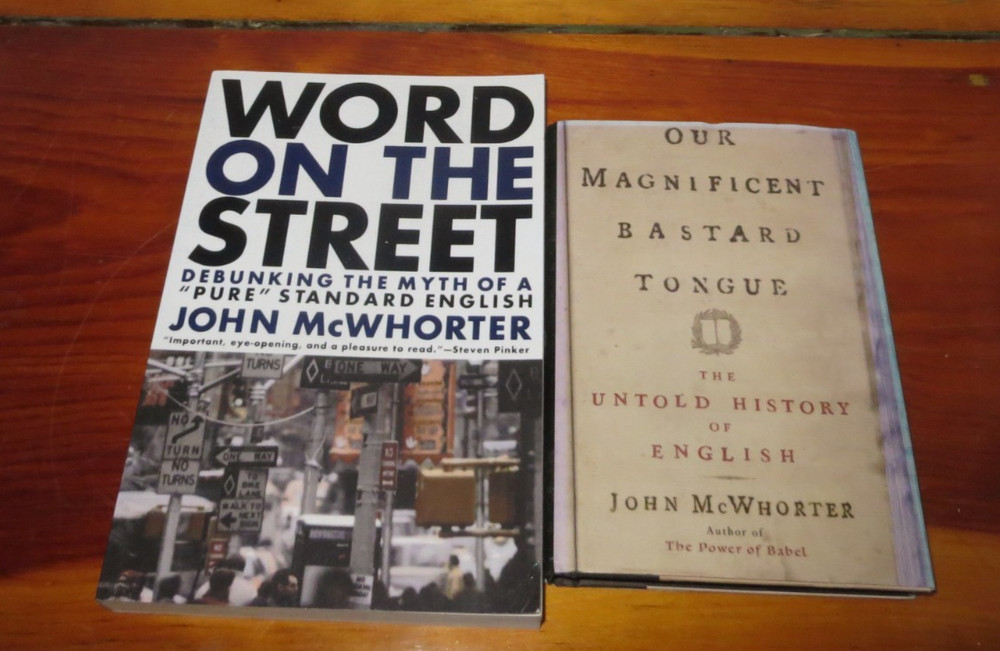 lot 2 Our Magnificent Bastard Tongue Word on the Street by John McWhorter