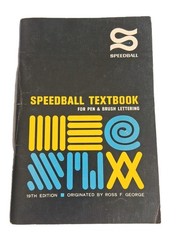 Vintage 1965 Speedball Textbook For Pen & Brush Lettering 19th Edition