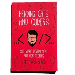 2010s Herding Cats and Coders Greg Ross-Munro Tech Management Guide Paperback