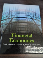 Financial Economics by Frank J. Fabozzi 2012 HC LN John Wiley & Sons