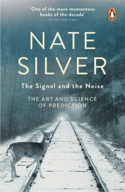 The Signal and the Noise by Nate Silver PAPERBACK 9780141975658