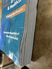 Evidence-Based Practice in Nursing and Healthcare : A Guide to Best Practice by