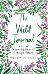 Willow Crossley The Wild Journal (Paperback) (UK IMPORT)