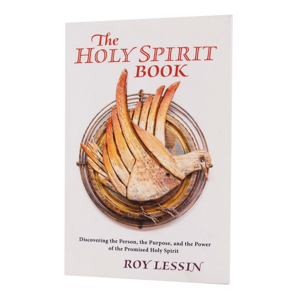 The Holy Spirit Book: Discovering the Person, the Purpose, and the Power of …