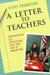 A Letter to Teachers: Reflections on Schooling and the Art of Teaching