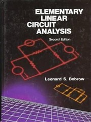 Elementary Linear Circuit Analysis (The ^A… 0000195113721 by Leonard S. Bobrow