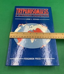 Trypanosomiasis A Veterinary Perspective Hardback Book Lorne E. Stephen