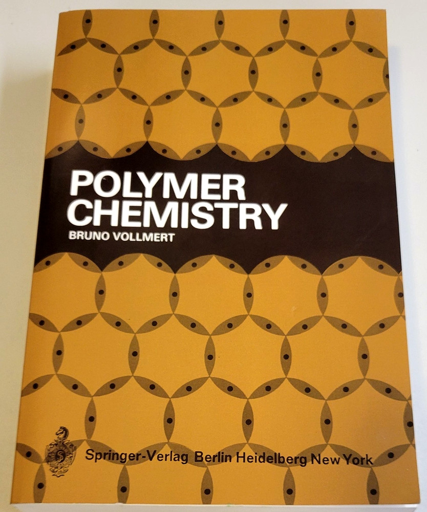 POLYMER CHEMISTRY Bruno Vollmert (Paperback/PB BOOK)~ Reprint of 1973 HC Edition