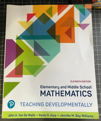 Elementary And Middle School Mathematics. Teaching Developmentally. 11th Ed