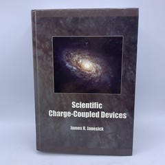 Scientific Charge-Coupled Devices by James R. Janesick 2001 Hardcover Spie Press
