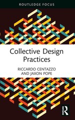 Collective Design Practices by Riccardo Centazzo Paperback Book