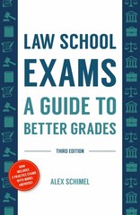Law School Exams: A Guide to Better Grades