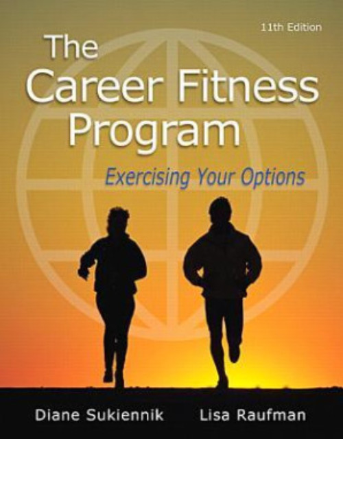 The Career Fitness Program: Exercising Your Options Plus PDF USB Format