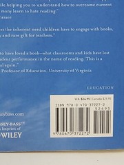 The Book Whisperer : Awakening the Inner Reader in Every Child by Donalyn Miller