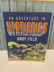 AN ADVENTURE IN STATISTICS: THE REALITY ENIGMA By Andy Field Very Good Condition