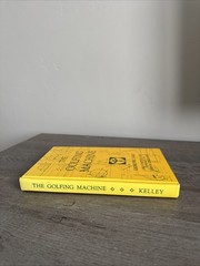 The Golfing Machine Homer Kelley 1982 Geometric Golf Instruction Star System