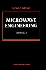 MICROWAVE ENGINEERING By T. Koryu Ishii – Hardcover *Excellent Condition*