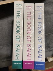 THE BOOK OF ISAIAH (3 Volume Set) By Edward J. Young