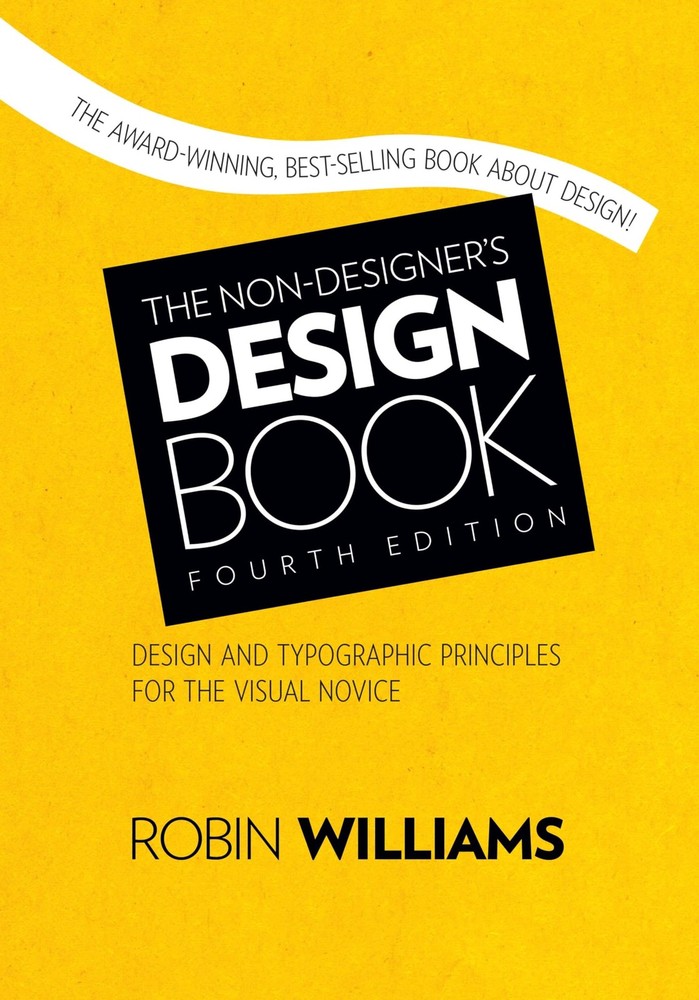 Non-Designer’s Design Book, The