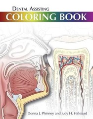 DENTAL ASSISTING COLORING BOOK By Donna J. Phinney & Judy H. Halstead **Mint**