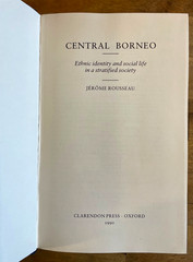 Central Borneo : Ethnic Identity and Social Life in a Stratified Society by…
